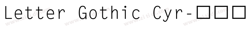 Letter Gothic Cyr字体转换